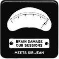 Brain Damage - Dub Sessions - Vinyl Record
