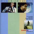 Wickman / Lewis Quartet - Slukefter Blues - Music CD