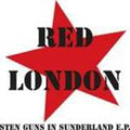 Red London - Sten Guns In Sunderland - Vinyl Record