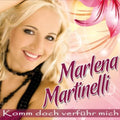 Martinelli,marlena - Komm Doch Verfuhr Mich - Music CD