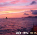 Leal,edu - Vida Nova - Music CD
