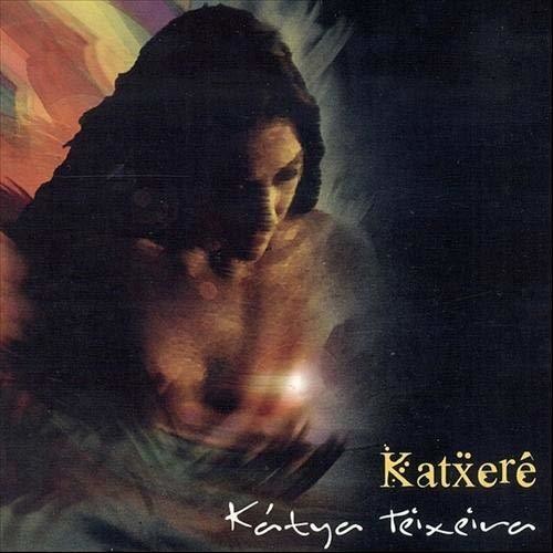 Teixeira,katya - Katxere - Music CD