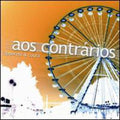 Capparelli,adriana / Coura,leticia - Aos Contrarios - Music CD