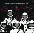 Infadels - Future Of The Gravity Boy - Music CD