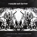 Mentallo & Fixer - Collection Of Rare Unreleased & Remastered - Vinyl Record