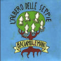 Baciamolemani - L'albero Delle Seppie - Music CD
