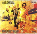 Chatarra,jose El - Mira La Que S'ha Liao - Music CD
