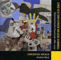 Concentus Vocalis - Und Ich Sah Einen Neuen H - Music CD