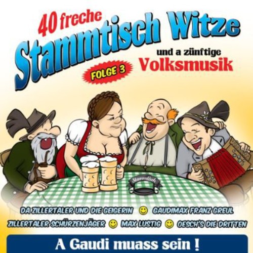 40 Freche Stammtischwitze - 40 Freche Stammtischwitze - Music CD