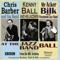 Barber,ball / Bilk - At The Jazz Band Ball 1962 - Music CD