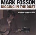 Fosson,mark - Digging In The Dust: Home Recordings 1976 - Vinyl Record