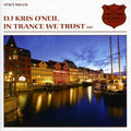 Dj Kris O'neil - In Trance We Trust 019 - Music CD