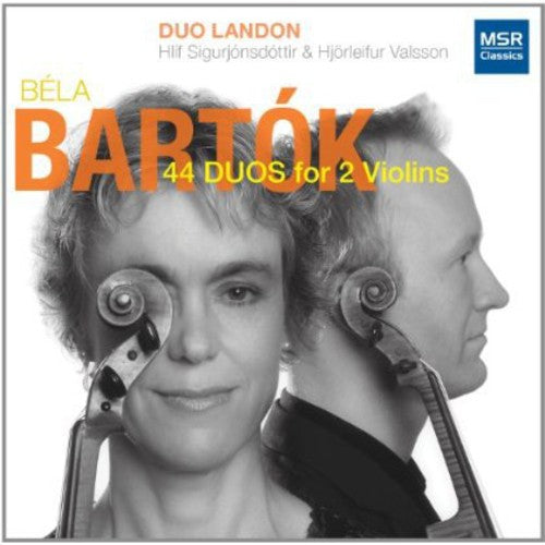 Bartok / Sigujonsdottir / Valsson - 44 Duos For Two Violins - Music CD