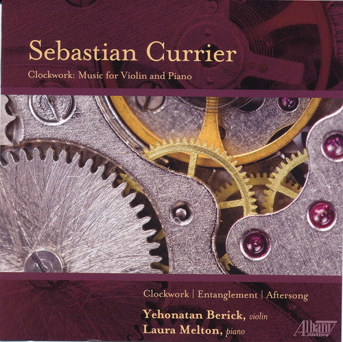 Currier / Berick / Melton - Clockwork - Music CD