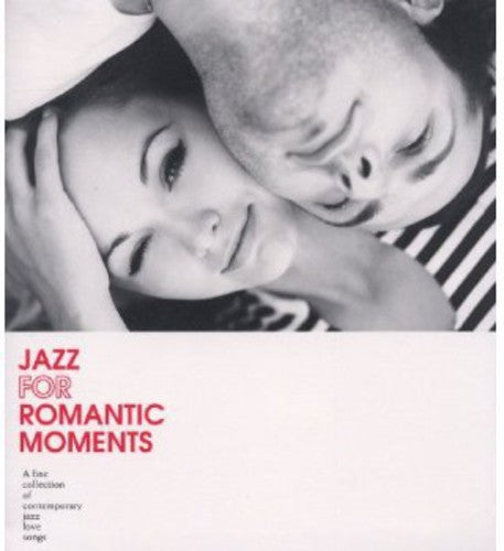 Jazz For Romantic Moments / Various - Jazz For Romantic Moments / Various - Music CD