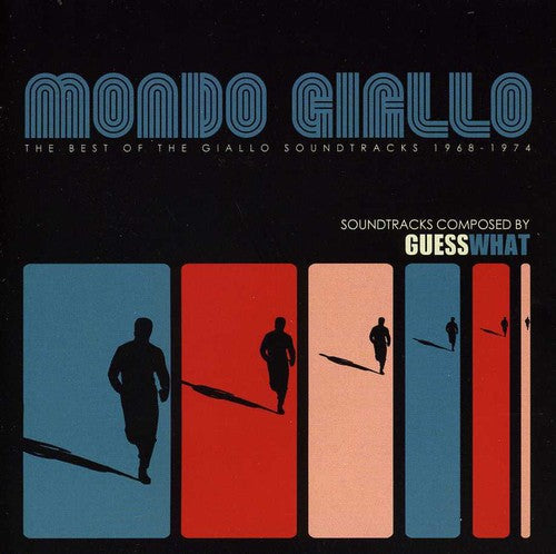 Guess What - Mondo Giallo (b.o. Giallo Soundtracks: 1968-1974) - Music CD