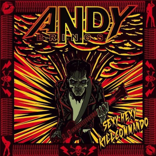 Brings,andy - Sexy Hexy Killcommando - Music CD