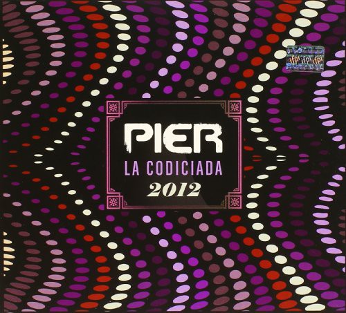 Pier - La Codiciada 2012 - Music CD