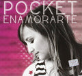 Pocket - Enamorarte - Music CD