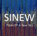 Sinew - Pilots Of The New Sky - Music CD
