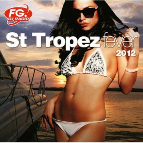 St Tropez Fever / Various - St Tropez Fever / Various - Music CD