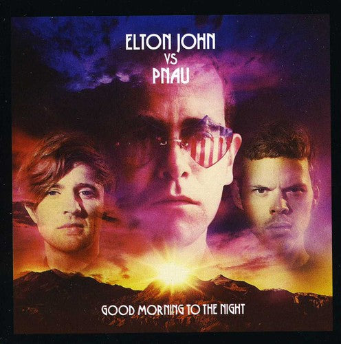 John,elton Vs. Pnau - Good Morning To The Night - Music CD