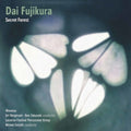 Okeanos - Dai Fujikura: Secret Forest - Music CD