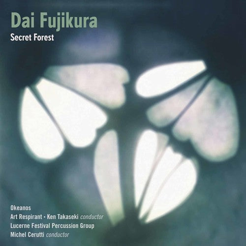 Okeanos - Dai Fujikura: Secret Forest - Music CD