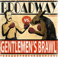 Broadway - Gentlemen's Brawl - Music CD