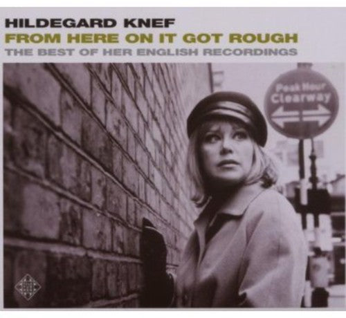 Knef,hildegard - From Here On It Got Rough-best - Music CD