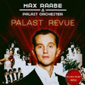 Raabe Max & Das Palastorchester - Palast Revue - Music CD