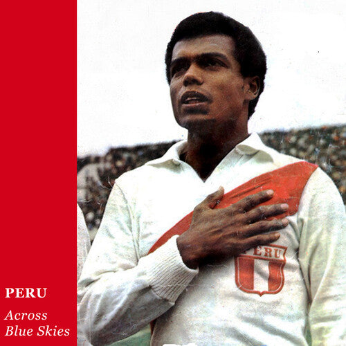 Peru - Across Blue Skies - Music CD