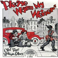 Please Warm My Weiner - Old Time Hokum Blues - Vinyl Record