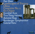 Eben / Rost / Bamberger Symphhoniker / Haag - Okna: Landscapes Of Patmos Cto No. 2 For Organ - Music CD