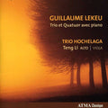 Lekeu / Trio Hochelaga / Li - Guillaume Lekeu Trio Et Quatuor Avec Piano - Music CD