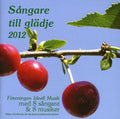 Sangare Till Gladje 2013 / Various - Sangare Till Gladje 2013 / Various - Music CD