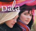 Dala - Who Do You Think You Are - Music CD