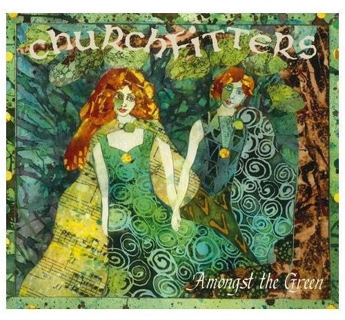 Churchfitters - Amongst The Green - Music CD