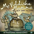 My Yiddishe Mamme 46 Traditional Yiddish Songs - My Yiddishe Mamme 46 Traditional Yiddish Songs - Music CD