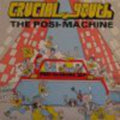 Crucial Youth - Posi-machine - Vinyl Record