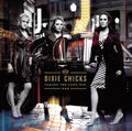 Chicks - Taking The Long Way - Music CD