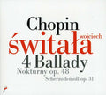 Chopin / Switala - 4 Ballades (on Steinway) - Music CD
