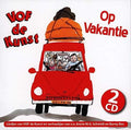 Vof De Kunst - Op Vakantie Liedjes En Verhaaltjes - Music CD