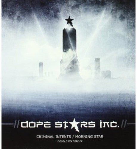 Dope Stars Inc - Criminal Intents/morning Star - Music CD