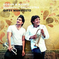 Markovic,boban & Marko Orkesta - Gipsy Manifesto - Music CD
