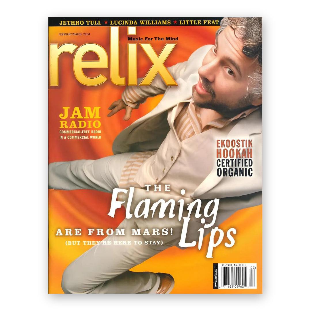 The Flaming Lips - February/March 2004 Relix Issue Magazine