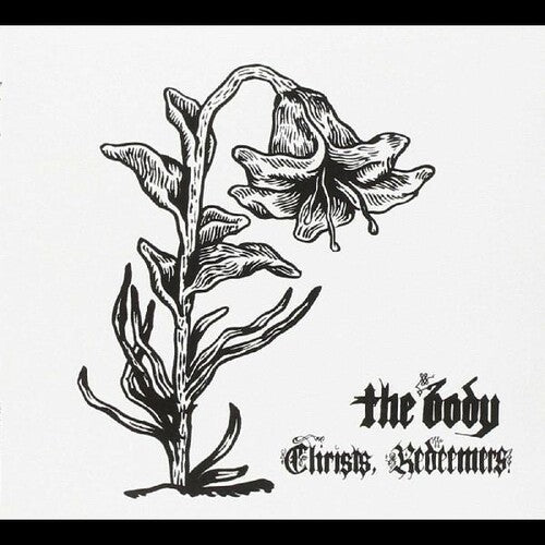 Body - Christs Redeemers - Music CD