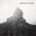 Minor Alps - Get There - Vinyl Record