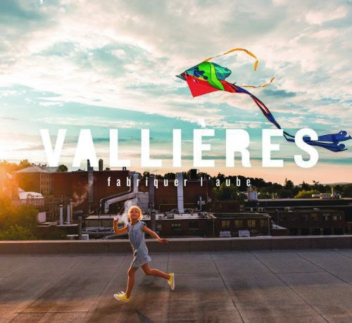 Vaillieres,vincent - Fabriquer L'aube - Vinyl Record