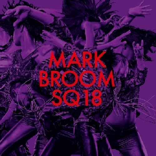 Broom,mark - Sq18 - Vinyl Record